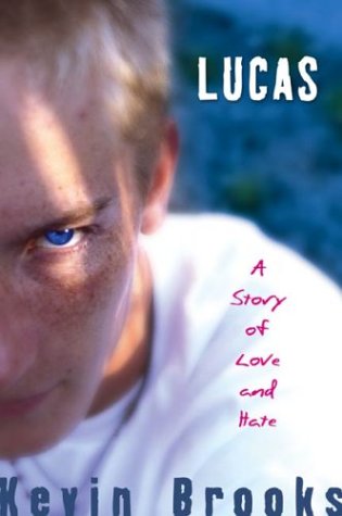 9780439456982: Lucas: A Story of Love and Hate