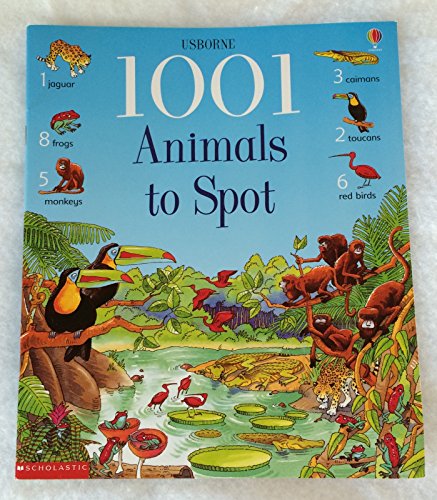 Imagen de archivo de Usborne 1001 Animals to Spot a la venta por BookHolders