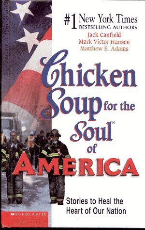 Stock image for Chicken Soup for the Soul of America (Chicken Soup) for sale by SecondSale