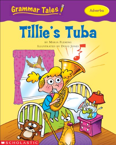 9780439458191: Tillie's Tuba (Grammar Tales)
