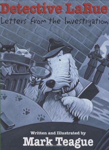 Beispielbild fr Detective LaRue: Letters from the Investigation zum Verkauf von Wonder Book