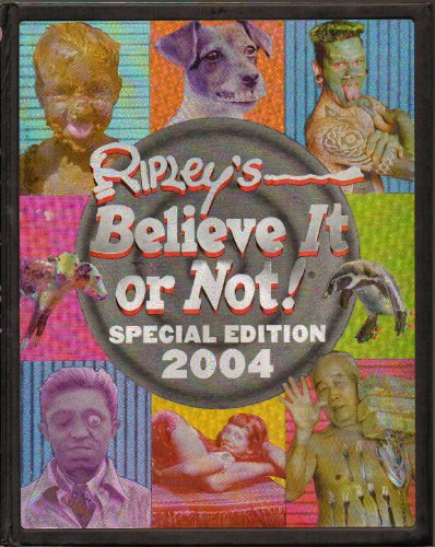 9780439465533: Ripley's Believe It or Not: 2004 Edition