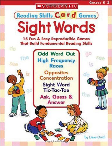 Stock image for Sight Words: 15 Fun & Easy Reproducible Games That Build Fundamental Reading Skills (Reading Skills Card Games) for sale by HPB-Emerald