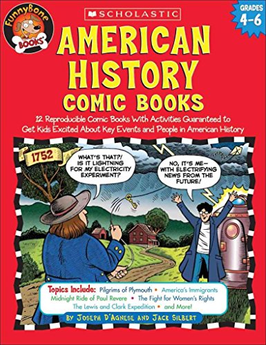 Imagen de archivo de American History Comic Books: Twelve Reproducible Comic Books with Activities Guaranteed to Get Kids Excited about Key Events and People in American a la venta por Russell Books