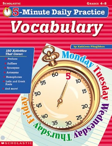 Vocabulary, 5-Minute Daily Practice, grades 4-8,
