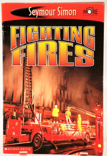 Beispielbild fr Fighting Fires (See More Readers) zum Verkauf von SecondSale