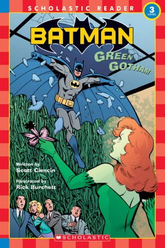 Batman: Green Gotham (Scholastic Reader, Level 3) (9780439471022) by Peterson, Scott