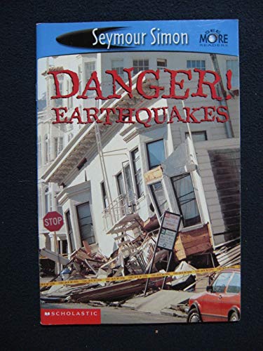 9780439471374: Danger Earthquakes