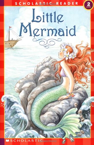 Stock image for The Schol Rdr Lvl 2: the Little Mermaid (Scholastic Readers) for sale by Wonder Book