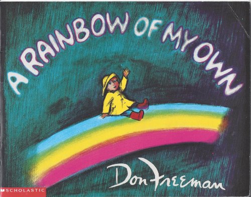 Imagen de archivo de A rainbow of my own a la venta por Half Price Books Inc.