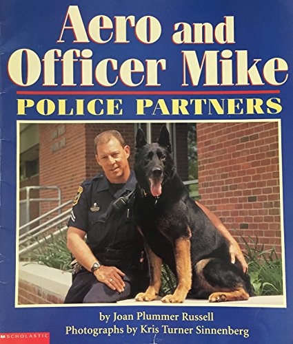 Beispielbild fr Aero and Officer Mike: Police partners zum Verkauf von Gulf Coast Books