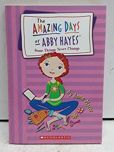 Beispielbild fr Some Things Never Change (Abby Hayes #13) zum Verkauf von Gulf Coast Books