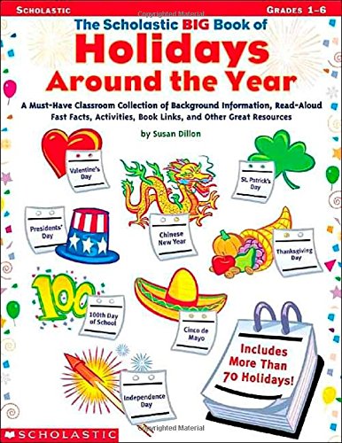 Beispielbild fr The Scholastic Big Book Of Holidays Around The Year zum Verkauf von Wonder Book