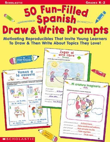 Stock image for 50 Fun-filled Spanish Draw & Write Prompts for sale by BooksRun