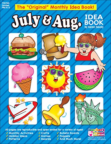 Stock image for July and August Idea Book: A Creative Idea Book for the Teacher for sale by Ergodebooks