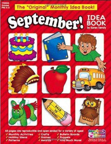 Imagen de archivo de September Idea Book: A Creative Idea Book for the Elementary Teacher a la venta por Ergodebooks