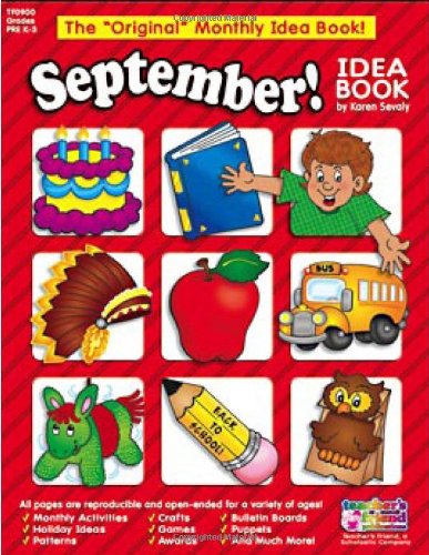 Stock image for September Idea Book: A Creative Idea Book for the Elementary Teacher for sale by Ergodebooks