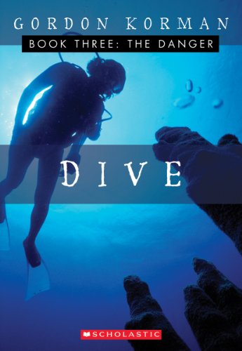 Stock image for The Danger (Dive, Book 3) for sale by SecondSale