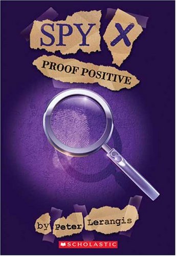 Stock image for Proof Positive Spy X No 3 for sale by SecondSale