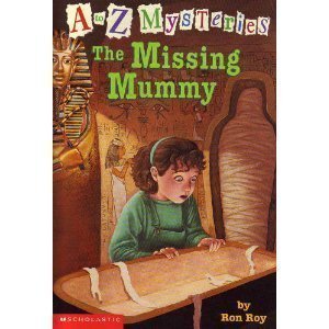 9780439510967: The missing mummy (A to Z mysteries)