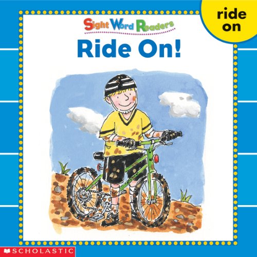 Imagen de archivo de Ride On! (sight Word Readers) (Sight Word Library) a la venta por Your Online Bookstore