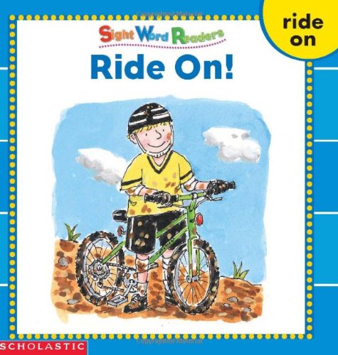 Stock image for Ride On! (sight Word Readers) (Sight Word Library) for sale by Your Online Bookstore