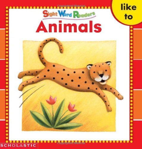 Beispielbild fr Animals (Sight Word Readers) (Sight Word Library) zum Verkauf von Wonder Book