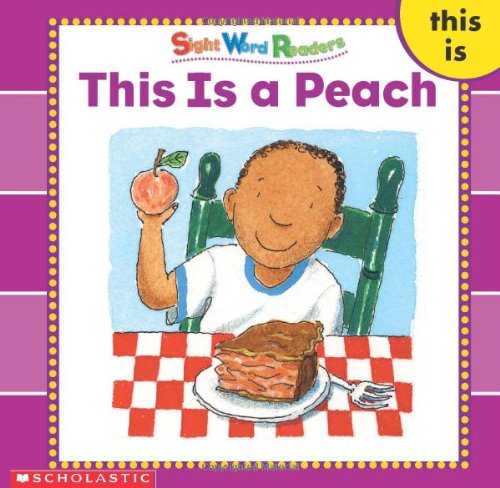 Beispielbild fr Sight Word Library: This Is a Peach zum Verkauf von Better World Books