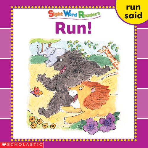 9780439511681: Sight Word Readers: Run!