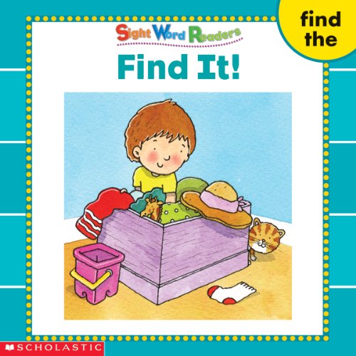 Beispielbild fr Find It! (Sight Word Readers) (Sight Word Library) zum Verkauf von Wonder Book