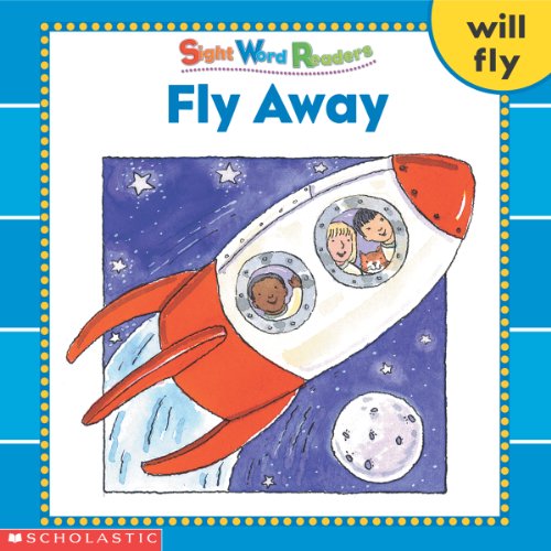 Beispielbild fr Fly Away (Sight Word Readers) (Sight Word Library) zum Verkauf von Wonder Book