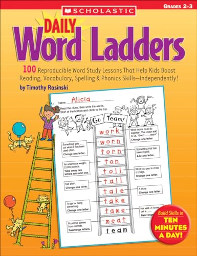 Stock image for Daily Word Ladders: Grades 2-3: 100 Reproducible Word Study Lessons That Help Kids Boost Reading, Vocabulary, Spelling Phonics Skills--Independently! for sale by Goodwill of Colorado