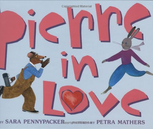 Stock image for Pierre In Love for sale by Reliant Bookstore