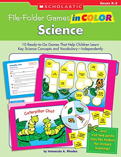 Stock image for File-Folder Games in Color: Science: 10 Ready-to-Go Games That Help Children Learn Key Science Concepts and Vocabulary-Independently for sale by Zoom Books Company