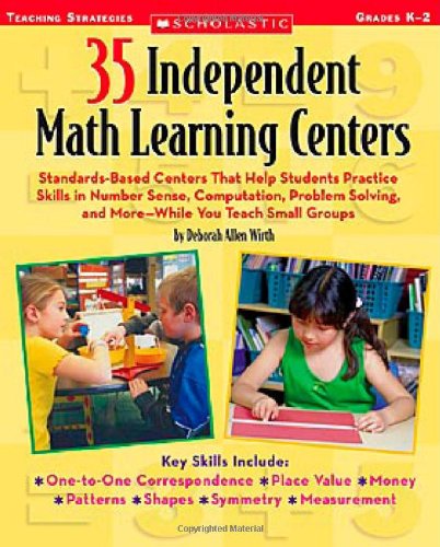 Beispielbild fr 35 Independent Math Learning Centers (Scholastic Teaching Strategies) zum Verkauf von Wonder Book