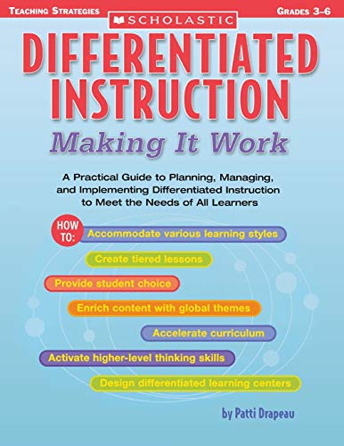 Imagen de archivo de Differentiated Instruction: Making It Work: A Practical Guide to Planning, Managing, and Implementing Differentiated Instruction to Meet the Needs of All Learners (Differentiation Instruction) a la venta por SecondSale
