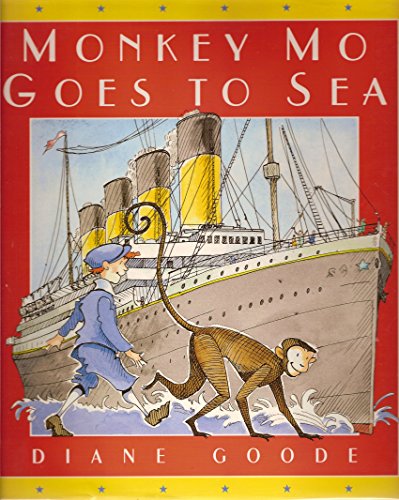 Beispielbild fr Monkey Mo Goes to Sea zum Verkauf von Better World Books