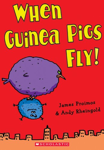 9780439519021: When Guinea Pigs Fly!