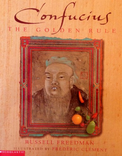 Imagen de archivo de Confucius: The Golden Rule a la venta por SecondSale