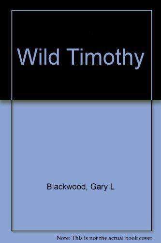 9780439520409: Wild Timothy