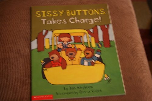 Sissy Buttons Takes Charge (9780439520980) by Ian Whybrow