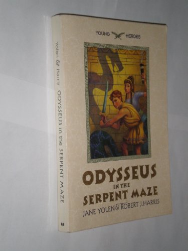 9780439521246: Odysseus in the serpent maze (Young heroes)