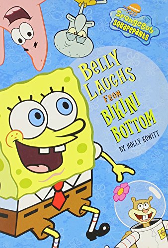 Stock image for Belly Laughs From Bikini Bottom (Spongbob Squarepants) for sale by SecondSale