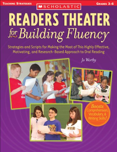 Stock image for Readers Theater for Building Fluency: Strategies and Scripts for Making the Most of This Highly Effective, Motivating, and Research-Based Approach to Oral Reading (Teaching Strategies, Grades 3-6) for sale by ZBK Books