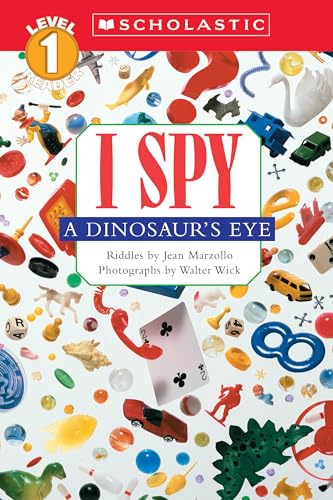 Imagen de archivo de Scholastic Reader Level 1: I Spy a Dinosaur's Eye a la venta por Gulf Coast Books