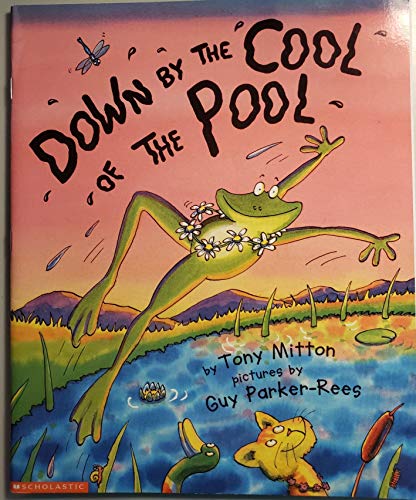 Imagen de archivo de Down By the Cool of the Pool a la venta por Better World Books