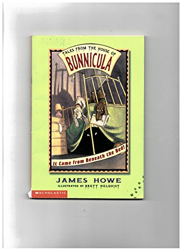 Imagen de archivo de It Came from Beneath the Bed! Tales from the House of Bunnicula a la venta por ThriftBooks-Dallas