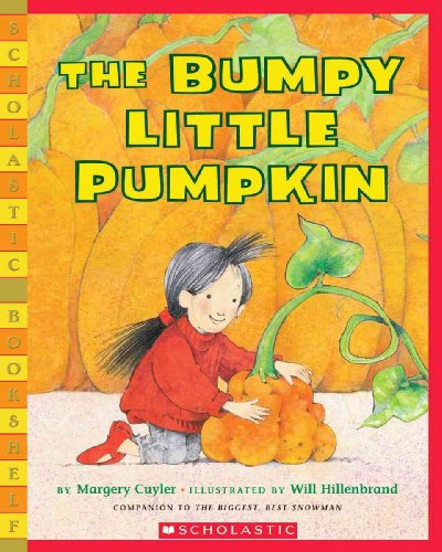 Stock image for The Bumpy Little Pumpkin for sale by Zoom Books Company