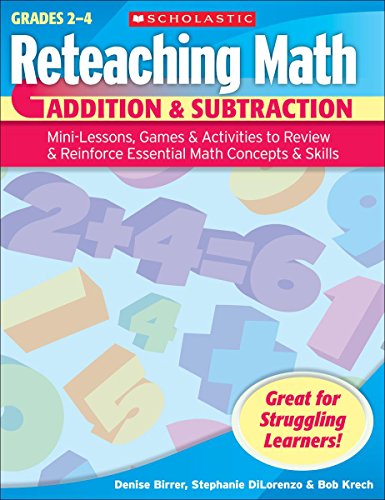 9780439529648: Addition & Subtraction: Mini-lessons, Games, & Activities to Review & Reinforce Essential Math Concepts & Skills (Reteaching Math)