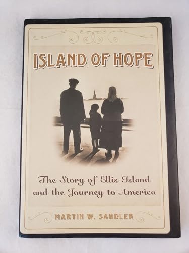 Beispielbild fr Island of Hope : The Story of Ellis Island and the Journey to America zum Verkauf von Better World Books